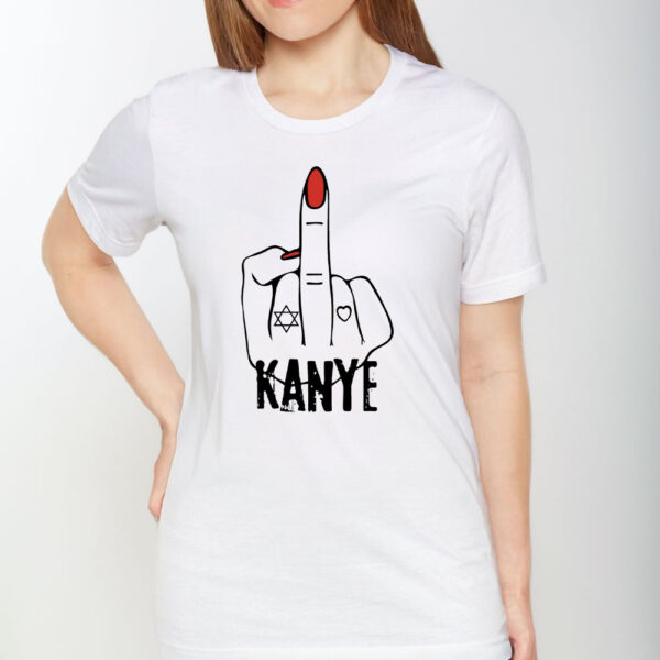 Fuck Kanye Lady Middle Finger Stand Up For Antisemitism T-Shirt