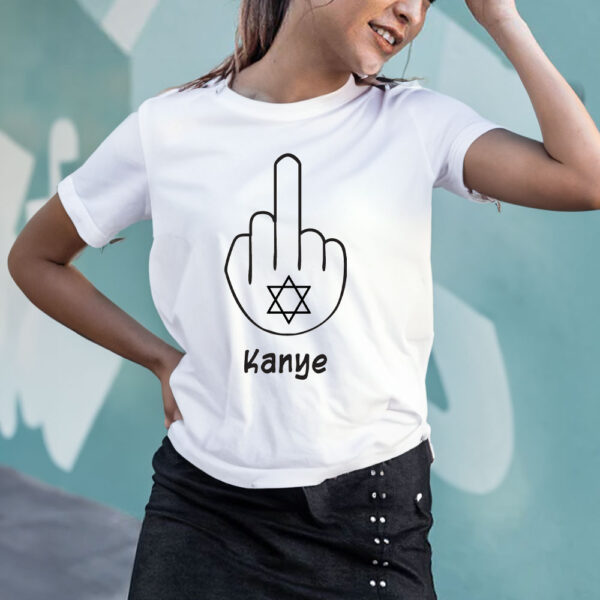 Fuck Kanye Shirt, fight anti-semitism t-shirt