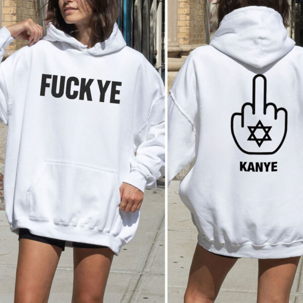 Fuck Ye - Fuck Kanye T-Shirt