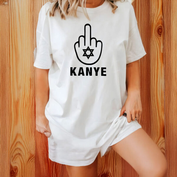 Kanye Middle Finger Star of David F Kanye Shirt