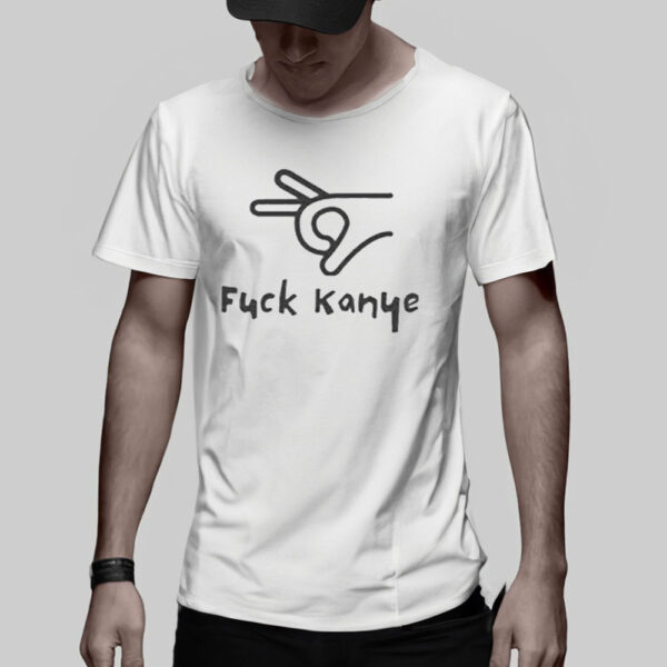 Official Fuck Kanye T-Shirt